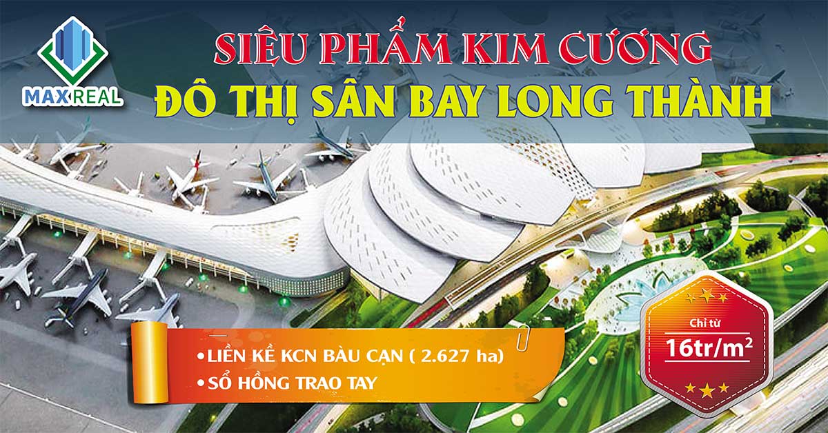 Đất nền Sân bay Long Thành Diamond City Bàu Cạn